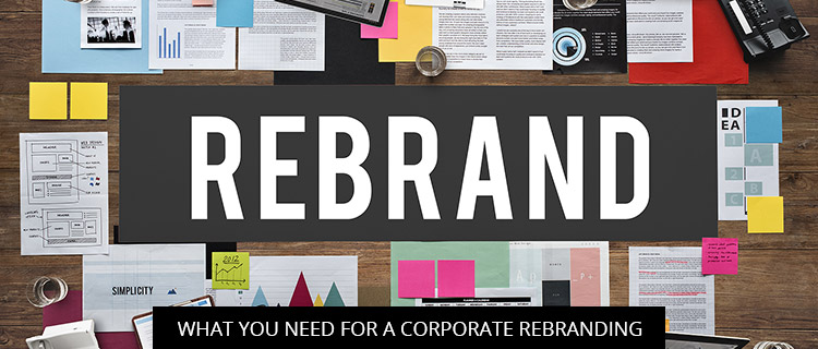 What You Need for a Corporate Rebranding in Houston, Texas